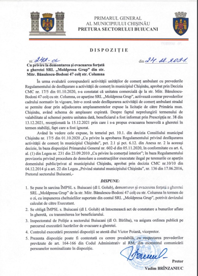 Dispoziția nr. 242-d din 24.12.2021 Cu privire la demontarea și evacuarea forțată a gheretei SRL "Moldpresa Grup" din str. Mitr. Bănulescu-Bodoni, 47 colț str. Columna.