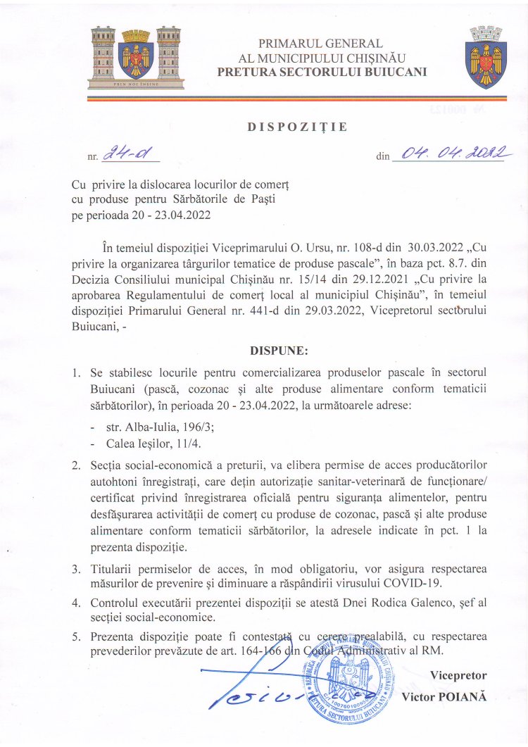 Dispoziția nr. 24 - d  din 04.04.2022 Cu privire la dislocarea locurilor de comerț cu produse pentru  Sărbătorile de Paști pe perioada  20 - 23.04.2022.