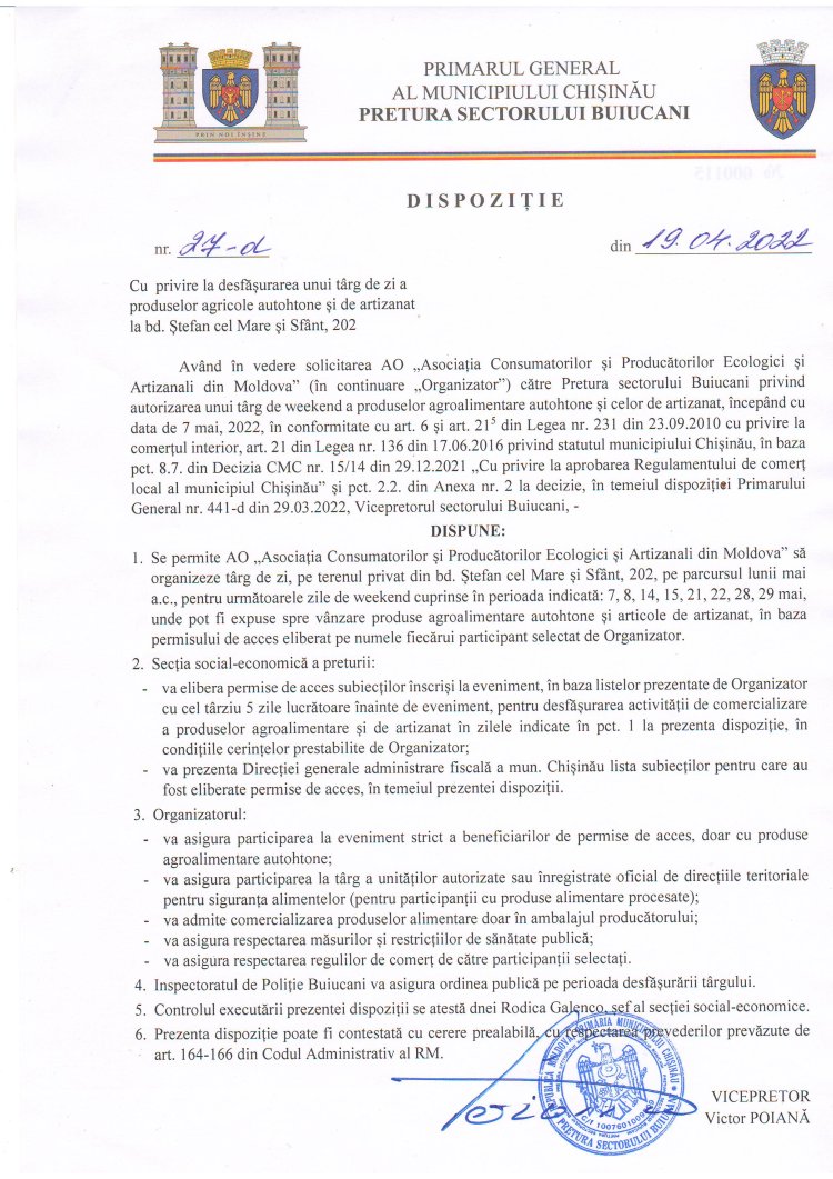Dispoziția nr. 27 - d din 19.04.2022 Cu privire la desfășurarea unui tîrg de zi a produselor agricole autohtone și de artizanat la bd. Ștefan cel Mare și Sfînt, 202.