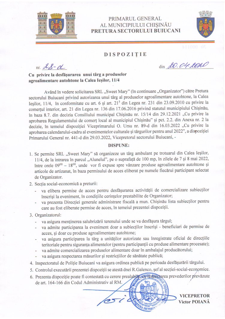 Dispoziția nr. 28 - d din 20.04.2022 Cu privire la desfășurarea unui tîrg a produselor agroalimentare autohtone la Calea Ieșilor, 11/4.