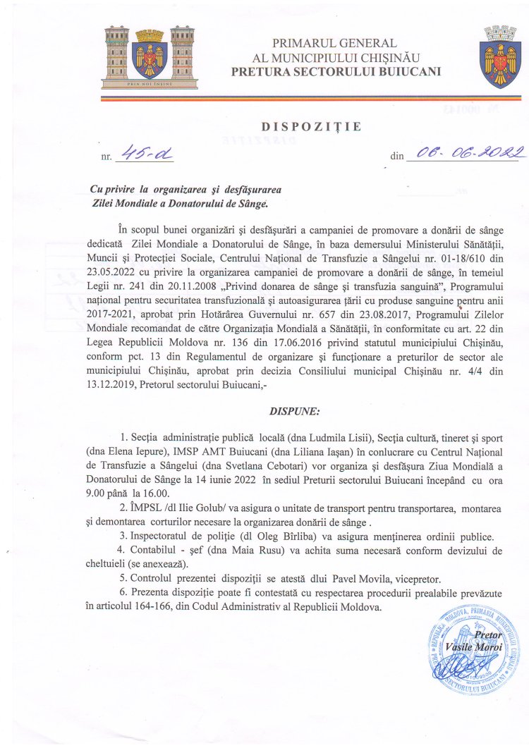 Dispoziția nr. 45 - d din 06.06.2022 Cu privire la organizarea și desfășurarea Zilei Mondiale a Donatorului de Sînge.