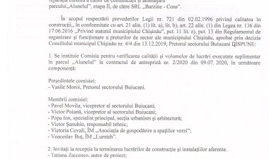 Dispoziția nr. 63 - d din 20 07.2022 Cu privire la instituirea Comisiei pentru verificarea calității și volumelor de lucrări executate suplimentar la contractul de antrepriză nr.2/2020 din 09.07.2020, reparația curentă a căilor de comuniicații și amenajării parcului "Alunelul", etapa II, de către SRL "Barzine - Cons".