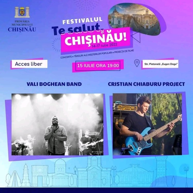 ????15 iulie – Te salut, Chișinău continuă cu un amplu program!  Festivalului „TE SALUT, CHIŞINĂU” este dedicat celor 586...