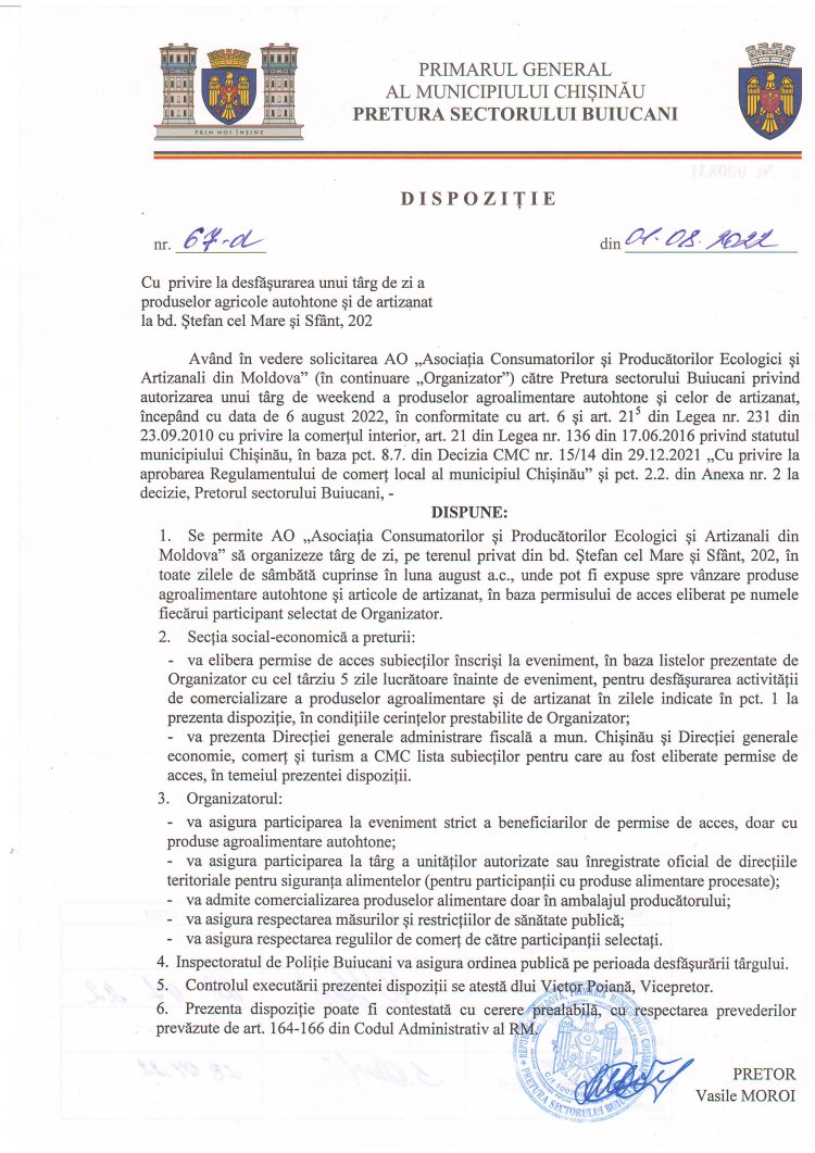 Dispoziția nr. 67 - d din 01.08.2022 Cu privire la desfășurarea unui tîrg de zi a produselor agricole  autohtone și de artizanat la bd. Ștefan cel Mare și Sfînt, 202.