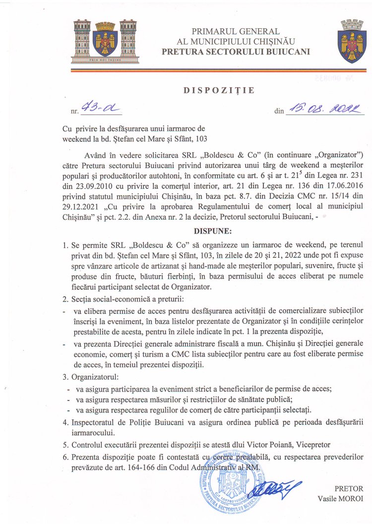 Dispoziția nr. 73 - d din 15. 08.2022 Cu privire la desfășurarea unui iarmaroc de weekend la bd. Ștefan cel Mare și Sfînt, 103.