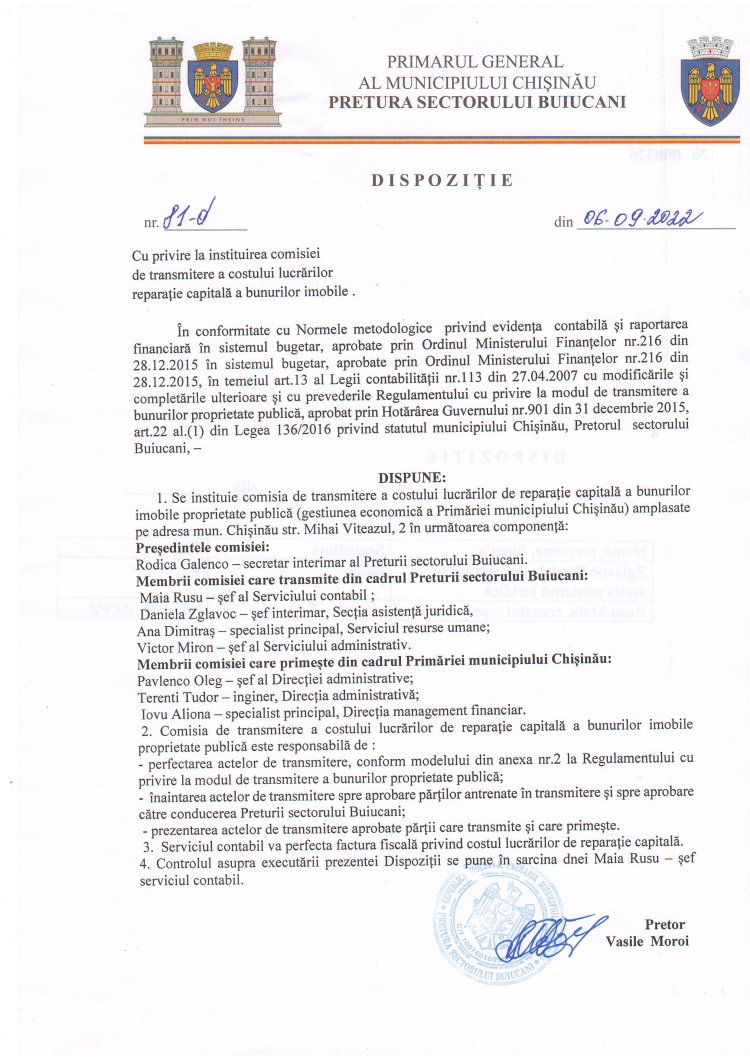 Dispoziția nr. 81 - d  din 06.09.2022 Cu privire la instituirea  comisiei de transmitere a costului lucrărilor de reparație capitală a bunurilor imobile.