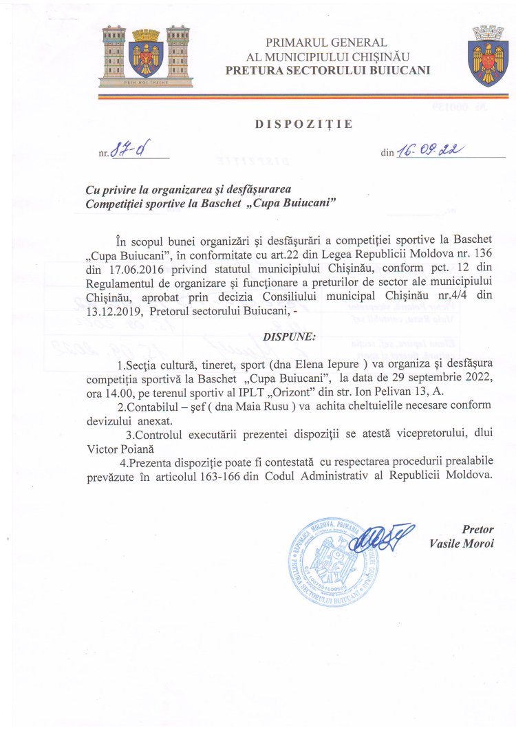 Dispoziția nr. 87-d din 16.09.2022 Cu privire la organizarea și desfășurarea Competiției sportive la Baschet "Cupa Buiucani".
