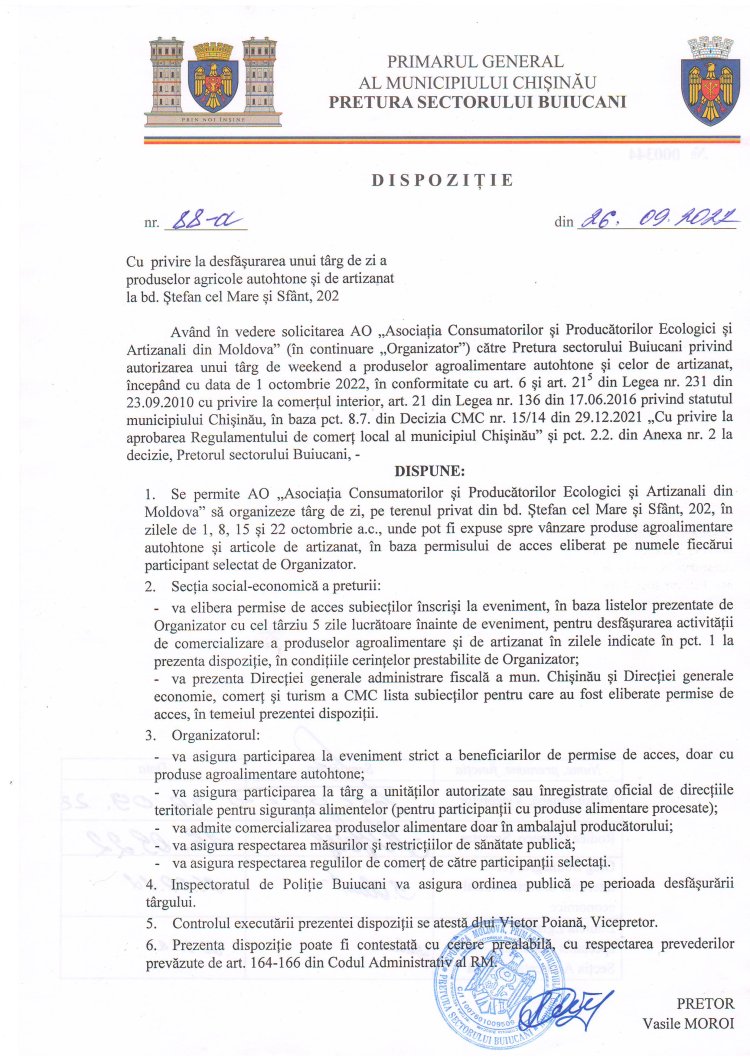 Dispoziția nr. 88 - d din 26.09.2022 Cu privire la desfășurarea unui tîrg de zi a produselor agricole autohtone și de artizanat la bd. Ștefan cel Mare și Sfînt, 2022.