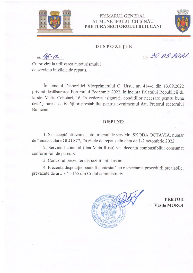 Dispoziția nr. 96 - d din 30.09.2022 Cu privire la utilizarea autoturismului de serviciu în zilele de repaus.