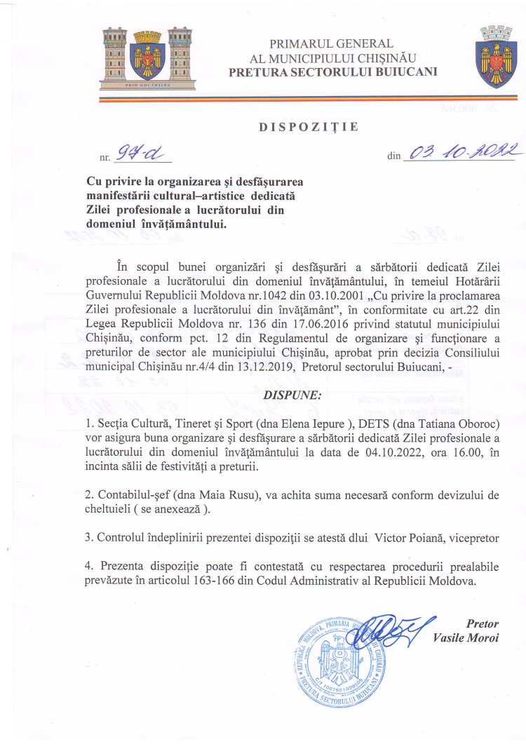Dispoziția nr. 97 - d din 03.10.2022 Cu privire la organizarea și desfășurarea manifestării cultural-artistice dedicată Zilei profesionale a lucrătorului din domeniul învățămîntului.