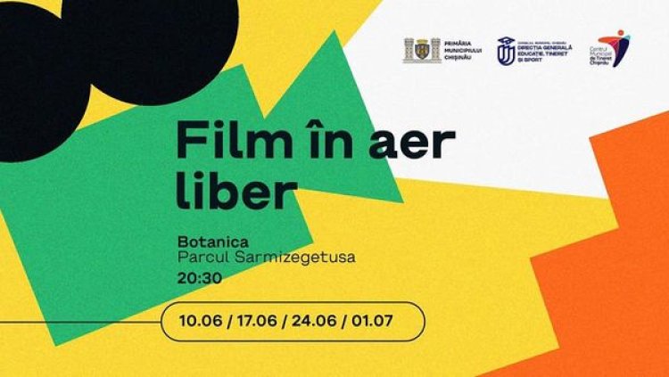 Primăria municipiului Chișinău anunță lansarea Festivalului de Film în aer liber în sectoarele Buiucani și Botanica! �...