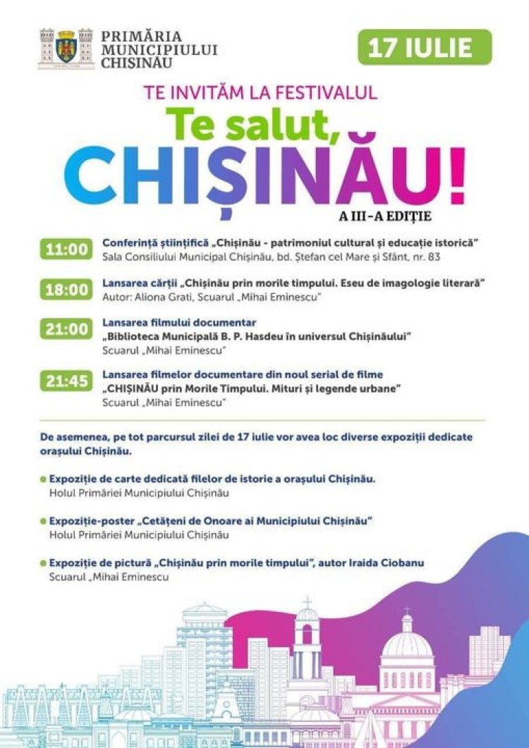 ✅Astăzi, 17 iulie, când se împlinesc 587 de ani de la prima atestare documentară a Chișinăului, în Capitală vor avea loc...